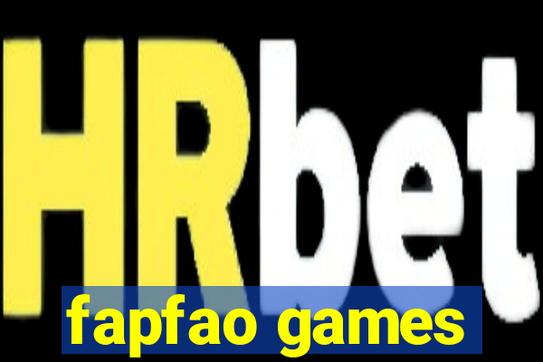 fapfao games